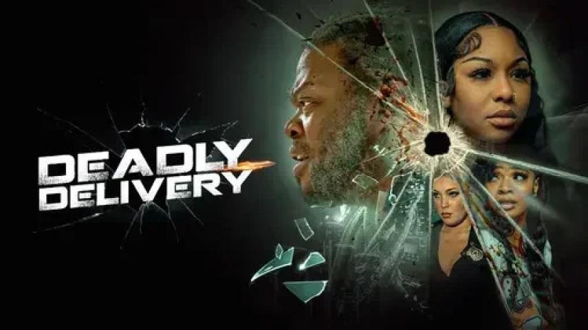 مشاهدة فيلم Deadly Delivery 2025 مترجم ماي سيما
