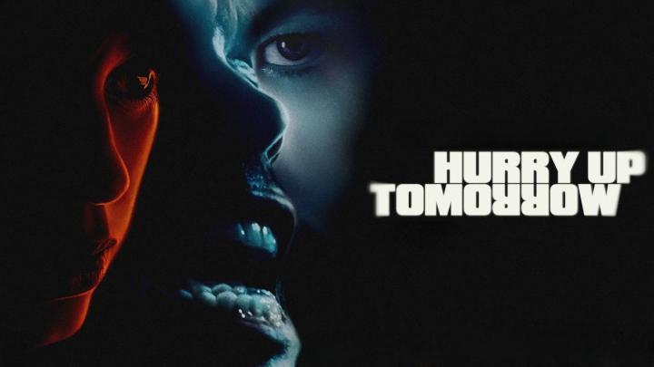 فيلم Hurry Up Tomorrow 2025 مترجم HD كامل ماي سيما