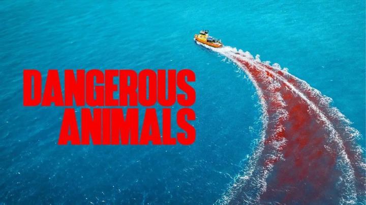 فيلم Dangerous Animals 2025 مترجم HD اون لاين ماي سيما