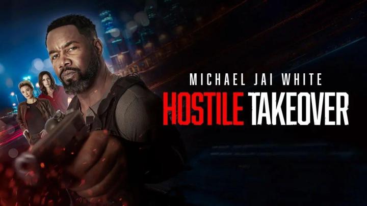 فيلم Hostile Takeover 2025 مترجم HD اون لاين ماي سيما