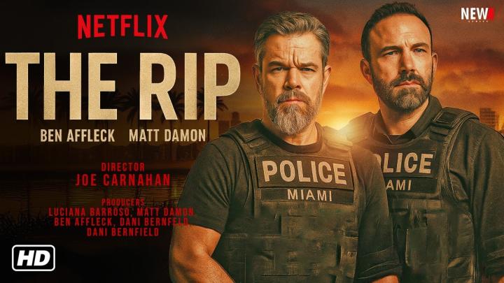 مشاهدة فيلم The Rip 2026 مترجم ماي سيما